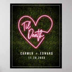 Neon Boxwood Til Death Neon Heart Wedding Welcome Poster