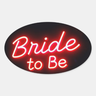 Neon Bride to Be Script Oval Sticker