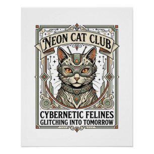 Neon Cat Club Cat Cyberpunk Vintage Vector Art Shi Poster