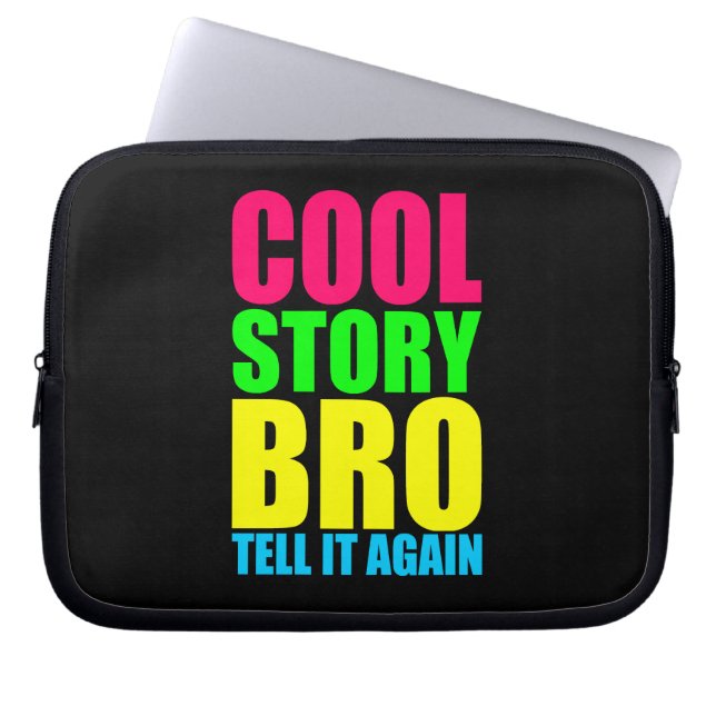 Neon Cool Story Bro Laptop Sleeve (Front)