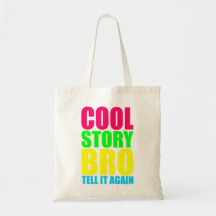 Neon Cool Story Bro Tote Bag