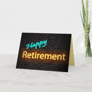 neon happy retirement sign on brick card