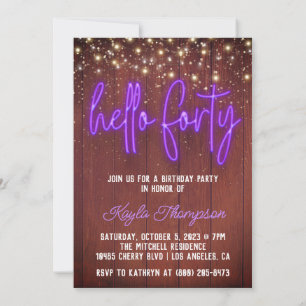 Neon Hello Forty Wooden Birthday Invitation
