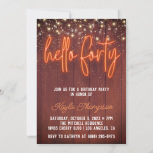 Neon Hello Forty Wooden Birthday Invitation