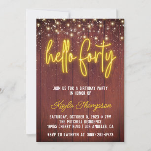 Neon Hello Forty Wooden Birthday Invitation