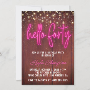 Neon Hello Forty Wooden Birthday Invitation