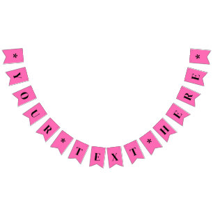 Neon Hot Pink Solid Colour   Custom Bunting