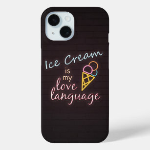 Neon Ice Cream is my Love Language iPhone 15 Case