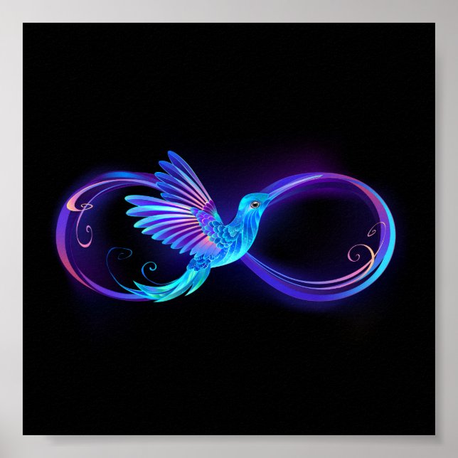 Neon Infinity Symbol with Glowing Hummingbird Poster (Front)