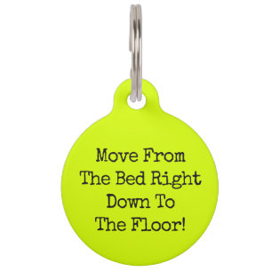Neon Lime Funny Dog Humour Custom Pet Name Tag
