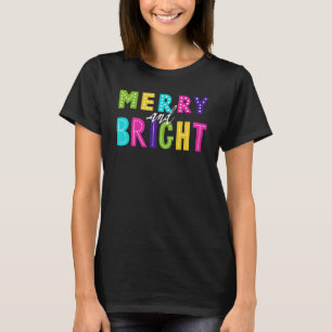 Neon Merry and Bright T-Shirt