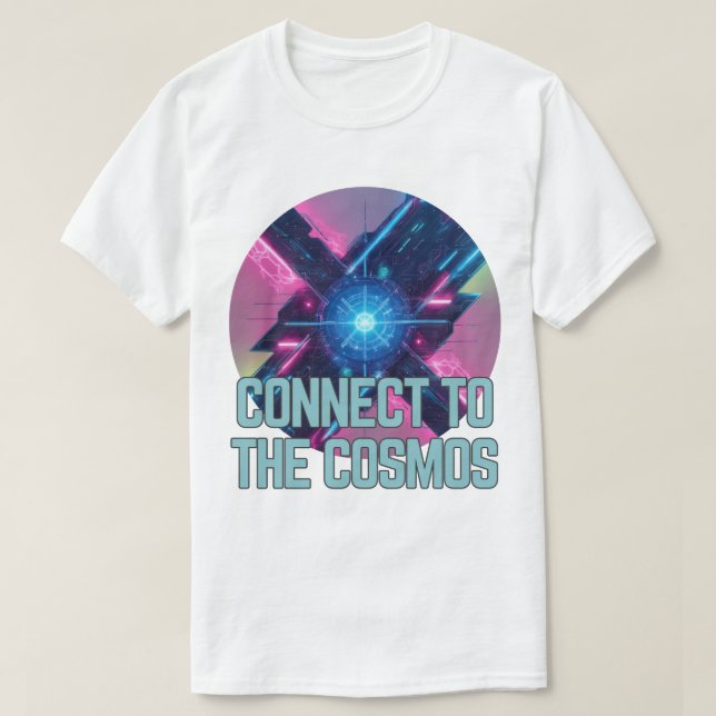 Neon Nexus - Connect to the cosmos T-Shirt (Design Front)