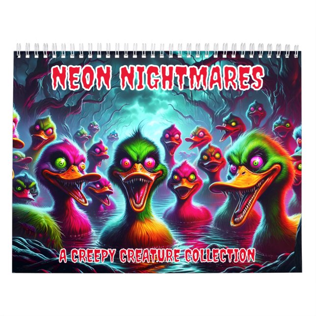 Neon Nightmares: A Creepy Creature Collection Calendar (Cover)