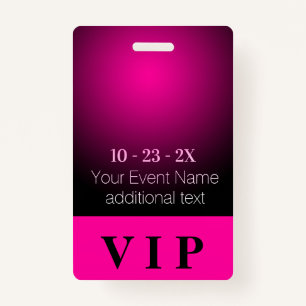 Neon Pink and Black Gradient VIP Event ID Badge