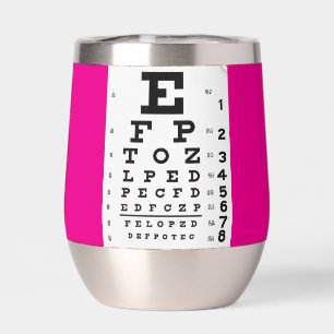 Neon Pink Eye Chart thermal wine tumbler