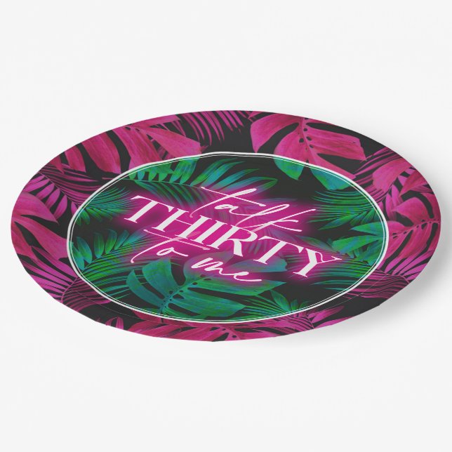 Neon Pink Tropical Talk Thirty to Me 30th Birthday Paper Plate (Angled)