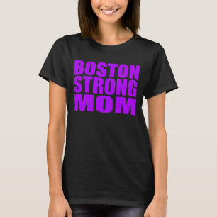 Neon Purple Boston Strong Mum Shirt