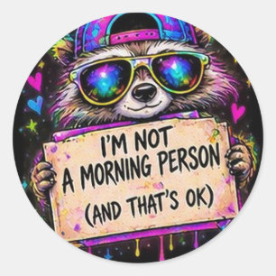 Neon Racoon Not A Morning Person Sticker