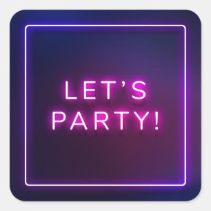 Neon Sign Let's Party Graduation Pink Purple Square Sticker