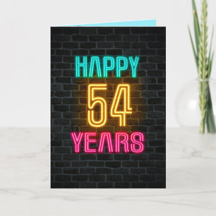 Neon sign on brick for 54th birthday card