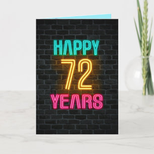 Neon sign on brick for 72nd birthday card