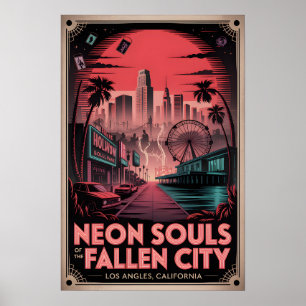 Neon Souls of Haunted Los Angeles Poster