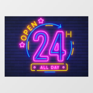 Neon Stores open 24 hours  Window Cling