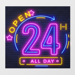 Neon Stores open 24 hours  Window Cling