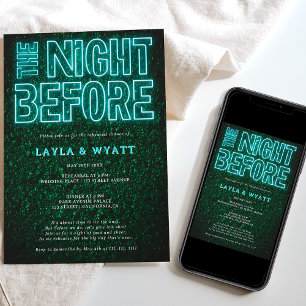 Neon teal green night before rehearsal dinner invitation