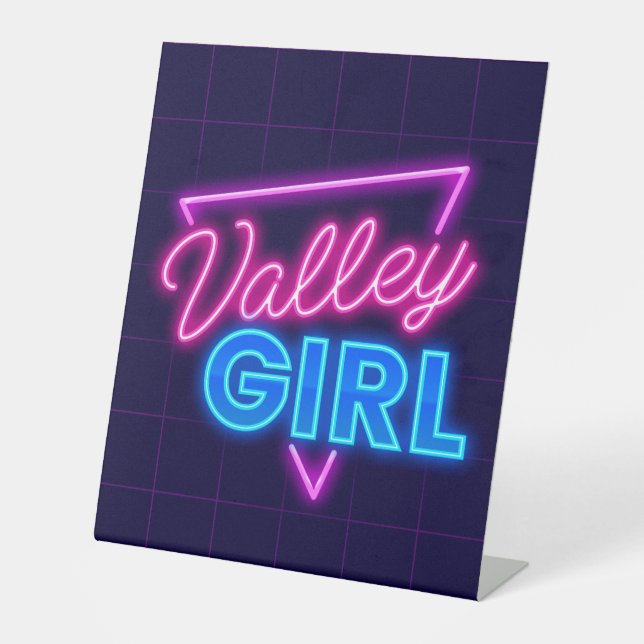 Neon Valley Girl Pedestal Sign (Front)