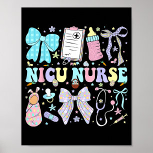 Neonatal intensive care unit coquette nicu nurse poster