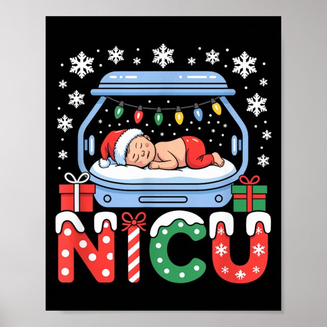 Neonatal Intensive Care Unit Xmas Funny Nicu Nurse Poster (Front)