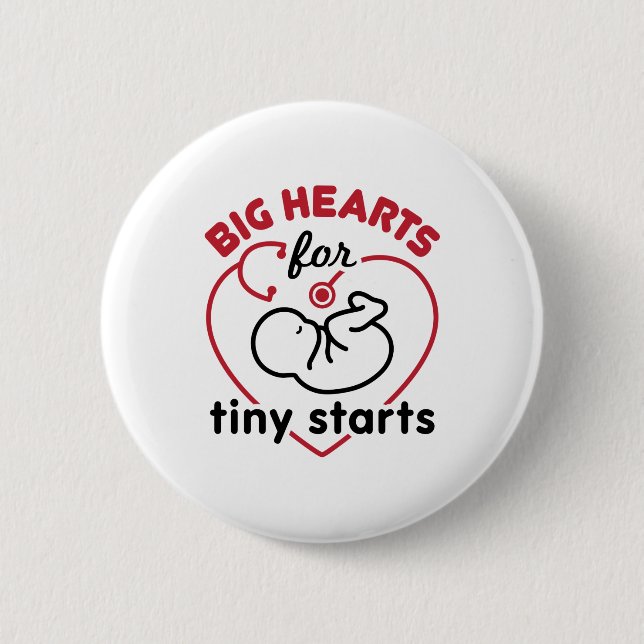 Neonatal NICU Nurse Big Hearts for Tiny Starts 6 Cm Round Badge (Front)