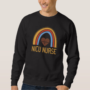 Neonatal Nurse ICU Newborn  Rainbow NICU Nurse Sweatshirt