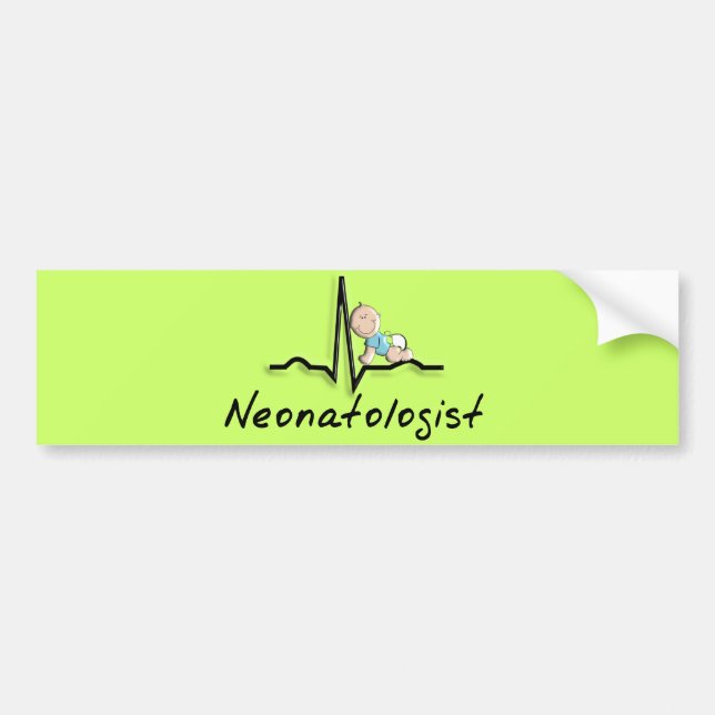 Neonatologist Physician Gifts Bumper Sticker (Front)