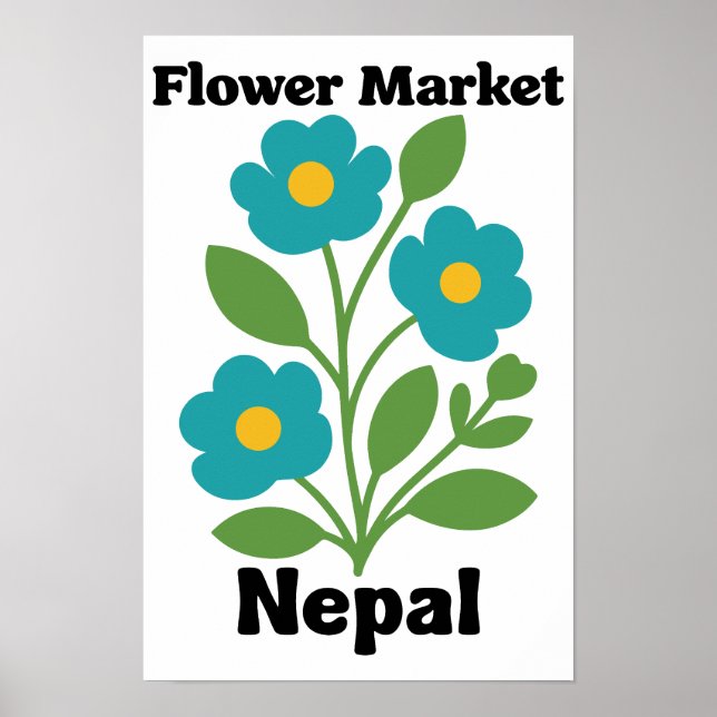 Nepal Flower Market Teal Blossom & Green Leaf Poster (Front)