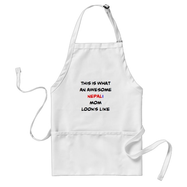 nepali mom, awesome standard apron (Front)