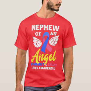 Nephew Of An Angel Pregnancy Infant Loss Awareness T-Shirt