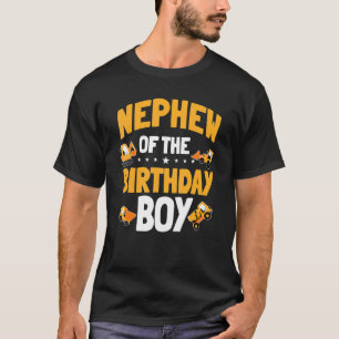 Nephew Of The Birthday Boy Construction Worker Bda T-Shirt