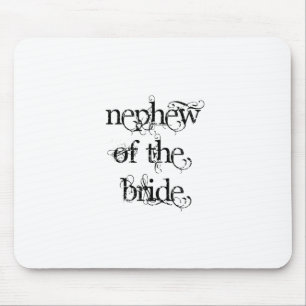 Nephew of the Bride Mouse Mat
