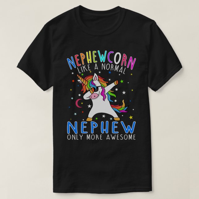 nephewcorn Like A nephew Only Awesome Dabbing Unic T-Shirt (Design Front)