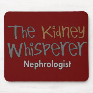 Nephrologist Physician Gifts, Humourous Mouse Mat