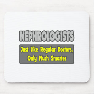 Nephrologists...Smarter Mouse Mat