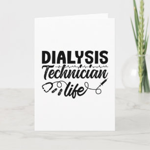 Nephrology Dialysis Nurse Dialysis Technician Life Card