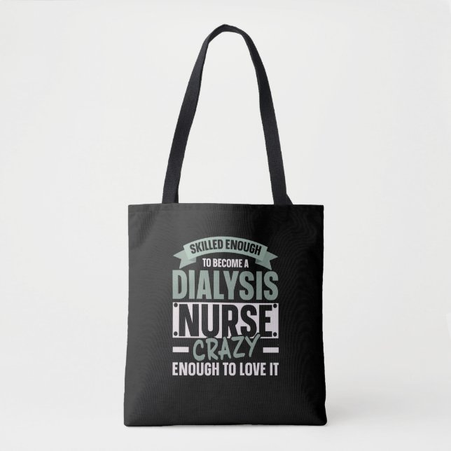 Nephrology Nurse Dialysis Nurse Kidney Disease Tote Bag (Front)