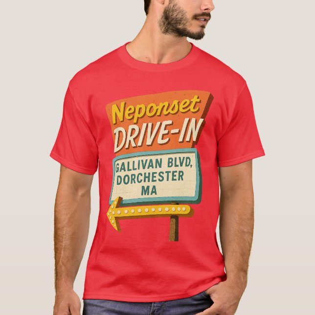 Neponset Drive-In - Dorchester, MA T-Shirt (Front)
