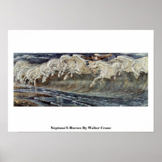 Neptune'S Horses By Walter Crane Poster
