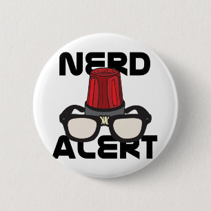 Nerd Alert! 6 Cm Round Badge