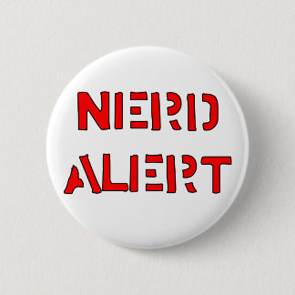 Nerd Alert 6 Cm Round Badge