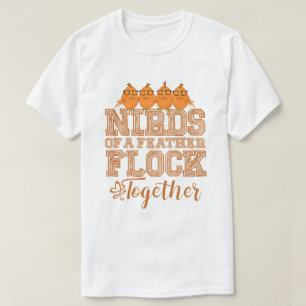 Nerd Bird Funny Nirds of a Feather Flock Together T-Shirt